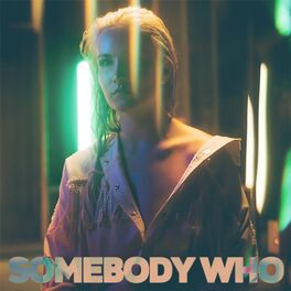 Album cover of Somebody Who