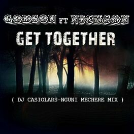 Album cover of Get together (Dj Casiolars & Nguni Mechere mix)