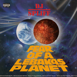 Album cover of DJ Spliff presents – Fear of a Lebakas Planet