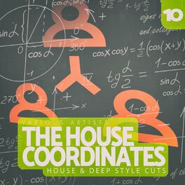 Album cover of The House Coordinates, Vol. 10