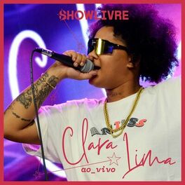 Album cover of Clara Lima no Estúdio Showlivre (Ao Vivo)
