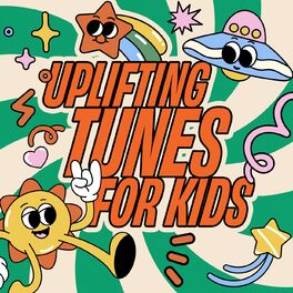 Album cover of Uplifting Tunes For Kids