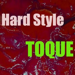 Album cover of Toque Hard Style