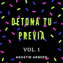 Album cover of Detona Tu Previa, Vol. 1