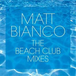 Album cover of The Beach Club Mixes