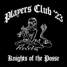 Album cover of Players Club '23 (Knights of the Posse)