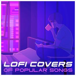 Album cover of lofi covers of popular songs