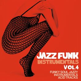 Album cover of Jazz Funk Instrumentals Vol. 4