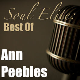 Album cover of Soul Elite: Best Of Ann Peebles