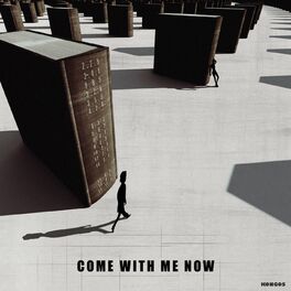 Album cover of Come With Me Now