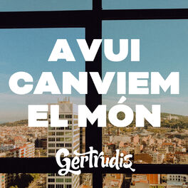 Album cover of Avui Canviem el Món