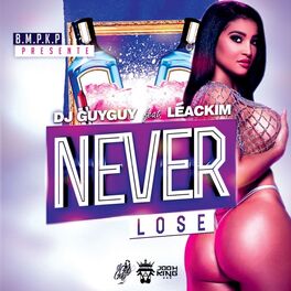Album cover of Never Lose