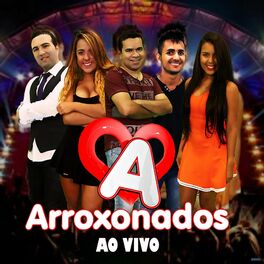 Album cover of Arroxonados (Ao Vivo)