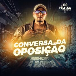 Album cover of Conversa da Oposição