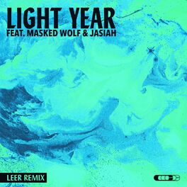 Album cover of Light Year (feat. Masked Wolf & Jasiah) (LEER Remix)