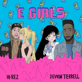 Album cover of E-Girls (feat. Devvon Terrell)
