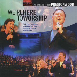 Album cover of We're Here to Worship