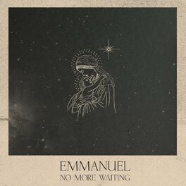 Album cover of Emmanuel (No More Waiting)