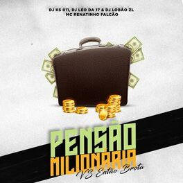 Album cover of PENSÃO MILIONÁRIA VS ENTÃO BROTA