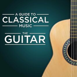 Album cover of A Guide to Classical Music: The Guitar
