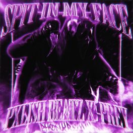Album cover of SPIT IN MY FACE!
