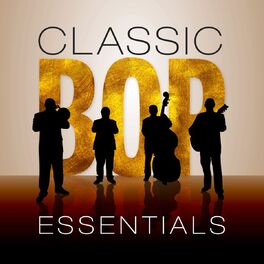 Album cover of Classic Bop Essentials