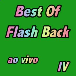 Album cover of Best of Flash Back Ao Vivo, Vol. IV (Live)
