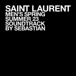 Album cover of SAINT LAURENT MEN'S SUMMER 23