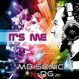 MB Sonic NRG: albums, songs, playlists | Listen on Deezer