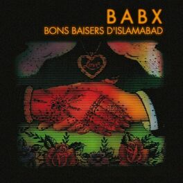 Album cover of Bons Baisers d'Islamabad