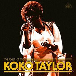 Album cover of The Best Of Koko Taylor