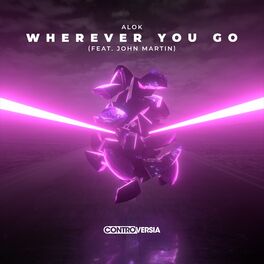 Album cover of Wherever You Go (feat. John Martin)