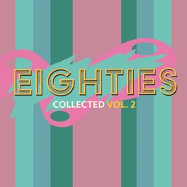 Album cover of (80's) Eighties Collected Volume 2