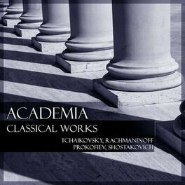Album cover of Academia: Classical Works - Tchaikovsky, Rachmaninoff etc.