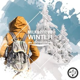 Album cover of Milk & Sugar Winter Sessions 2022