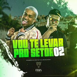 Album cover of Vou Te Levar pro Setor 02
