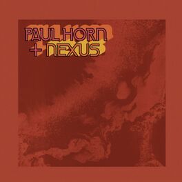 Album cover of Paul Horn & Nexus