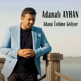 Album cover of Adana Üstüme Geliyor