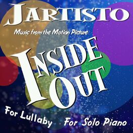 Album cover of Inside Out: Music from the Motion Picture for Solo Piano and Lullaby