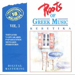 Album cover of Roots Of Greek Music Vol. 3: Rebetika