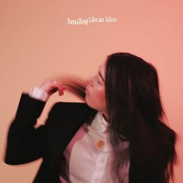 Album cover of Smiling Like An Idiot