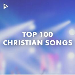Album cover of Top 100 Christian Songs