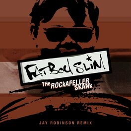 Album cover of The Rockafeller Skank (Jay Robinson Remix) (Radio Edit)