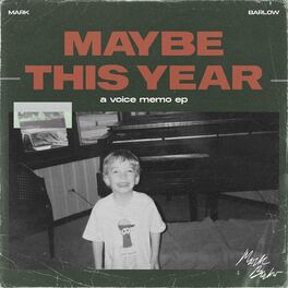 Album cover of Maybe This Year (A Voice Memo EP)