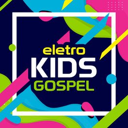 Album cover of Eletro Kids Gospel (Remix)