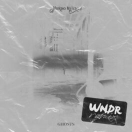 Album cover of Ghosts (WNDR Remix)