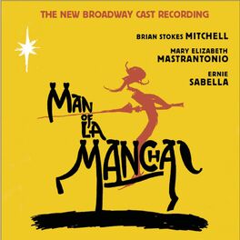 Album cover of Man of La Mancha (New Broadway Cast Recording (2002))