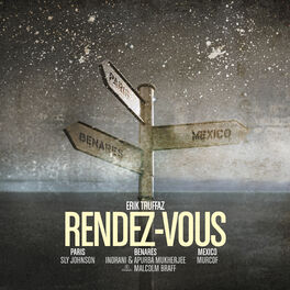 Album cover of Rendez-vous (Paris - Benares - Mexico)