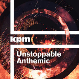 Album cover of Unstoppable Anthemic
