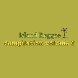 Album cover of Island Reggae Compilation, Vol. 6